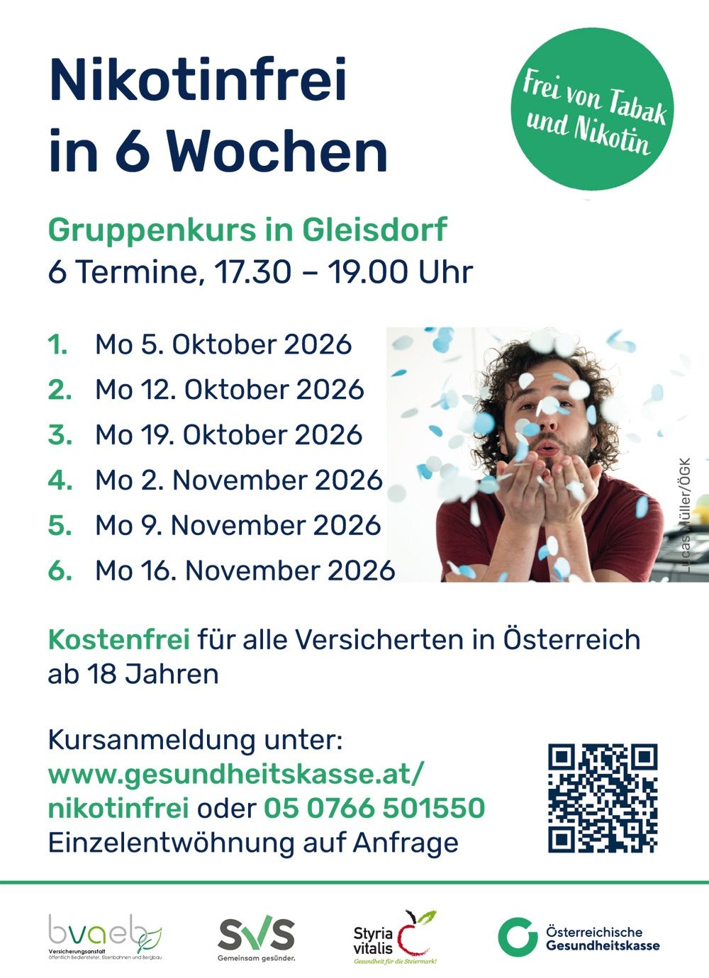 Plakat für einen kostenlosen Raucherentwöhnungskurs in Gleisdorf, Österreich. Der Kurs ist für sechs Montagen vom 5. Oktober bis 16. November 2026 zwischen 17:30 und 19:00 Uhr geplant. Er ist für alle versicherten Personen in Österreich über 18 Jahre kostenlos. Die Anmeldung kann über eine Website oder Telefonnummer erfolgen.