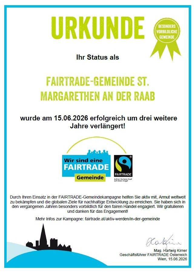Ein Zertifikat bestätigt den Status von St. Margarethen an der Raab als Fairtrade-Gemeinde und wurde erfolgreich um drei weitere Jahre bis 15.06.2026 verlängert. Es hebt ihr Engagement im Kampf gegen Armut und zur Erreichung globaler Entwicklungsziele hervor.
