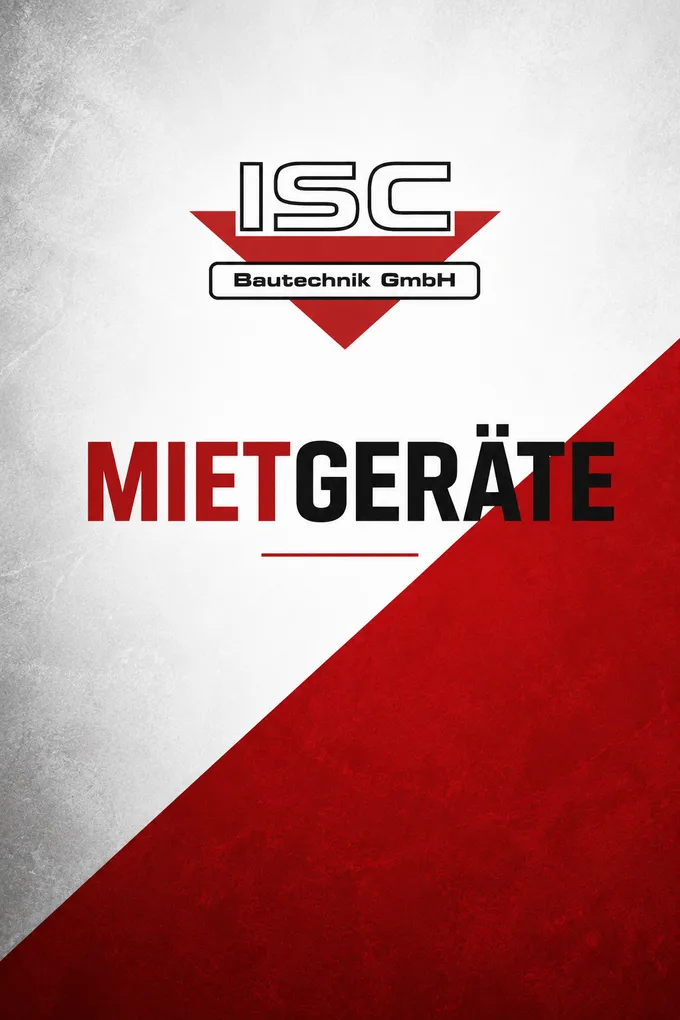 Abschnittsbild: Ein rot-weißes Grafik mit dem Text 'ISC Bautechnik GmbH' und 'MIETGERAÜTE' in fetter schwarzer Schrift. Der Hintergrund ist in zwei Bereiche unterteilt, einen roten und einen weißen.