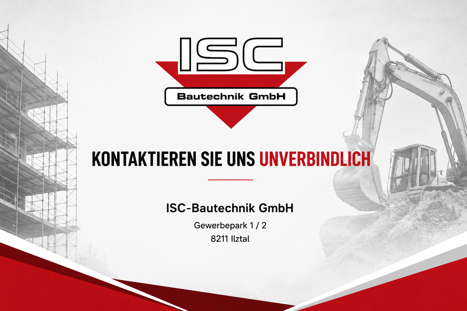 Eine Werbung für ISC Bautechnik GmbH, ein Bauunternehmen, mit Logo, Kontaktdaten und einem Bild eines Baggers.