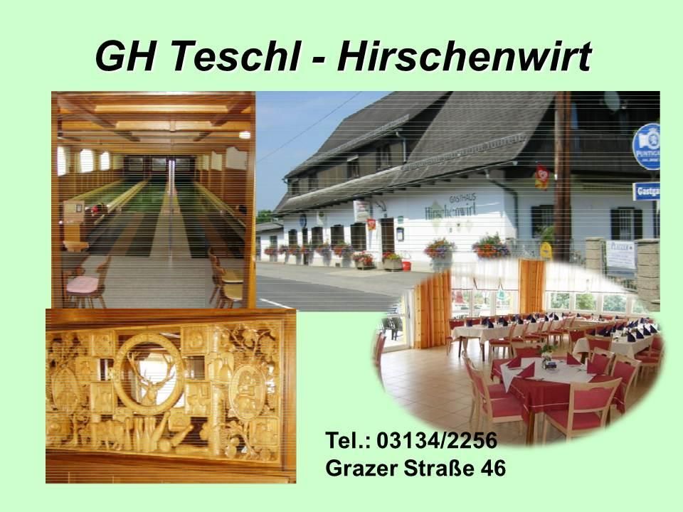 Das Bild zeigt eine Collage, die GH Teschl-Hirschenwirt bewirbt. Es enthält eine Bowlingbahn, ein Haus mit Pflanzen und ein Restaurant-Interieur. Der Text gibt die Telefonnummer und Adresse an.