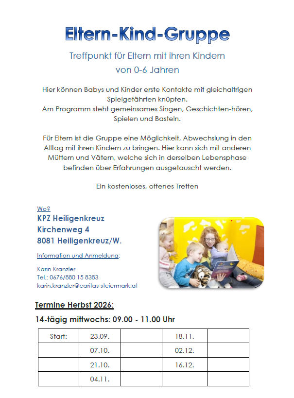 Plakat für eine kostenlose Eltern-Kind-Gruppe in Heiligenkreuz, Österreich. Es enthält einen Zeitplan für den Herbst 2026 mit Daten und Zeiten für die Aktivitäten der Gruppe. Ein Bild einer Frau, die Kindern vorliest, ist enthalten. Kontaktinformationen für Karin Kranzler sind angegeben.