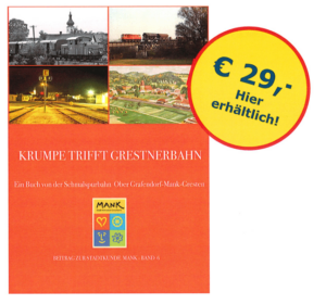 Ein Buchcover mit einer Collage von Bildern, darunter ein Zug, ein Dorf und einen Bahnhof. Der Titel lautet 'KRUMPE TRIFFT GRETSNERBAHN'. Ein gelber Kreis mit dem Text 'EUR 29' und 'Hier erhältlich!' ist auf der rechten Seite.