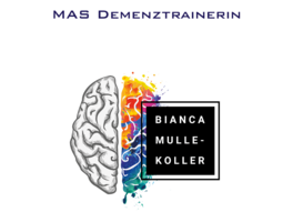 Eine Illustration eines Gehirns mit den Worten Bianca Muller-Koller und MAS Demenztrainerin. Das Gehirn ist in verschiedene farbige Bereiche unterteilt.