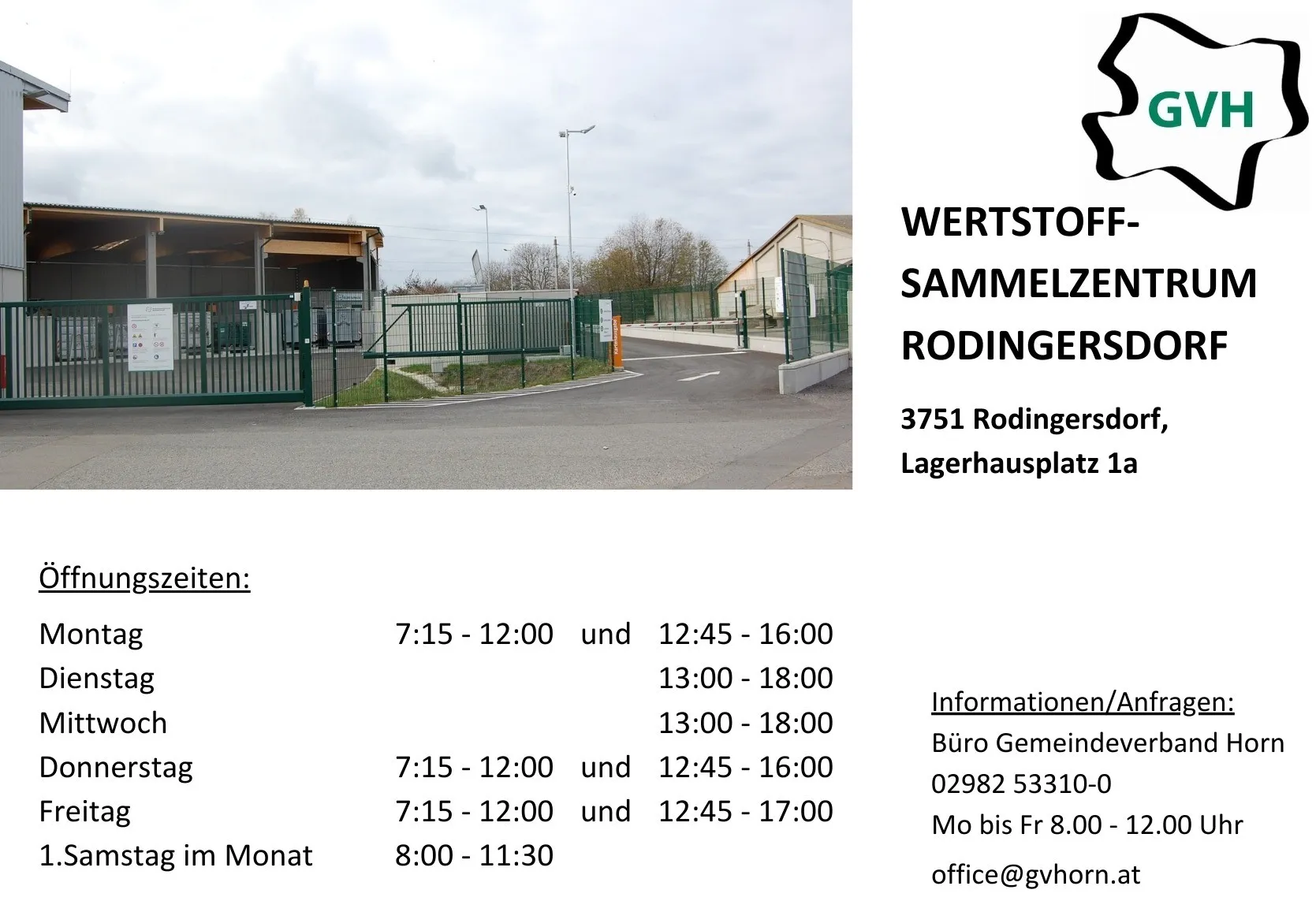 Ein Bild des Wertstoff Sammelzentrums Rodingers in 3751 Rodingers. Es zeigt ein grünes Tor mit einem offenen Eingang und einem klaren Himmel. Die Adresse wird als 3751 Rodingers, Lagerhausplatz angezeigt.