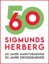 Ein Plakat zur Feier von 60 Jahren Sigmunds Herberg als Marktgemeinde und 50 Jahren als Großgemeinde.