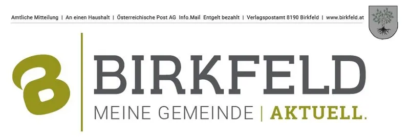 Der Gemeindebrief 'Meine Gemeinde Aktuell' von Birkfeld hat einen weißen Hintergrund, das Birkfeld-Logo und Text in fettem Grau. Das Logo ist ein grüner Buchstabe 'B'. Unter dem Logo steht der Titel 'Meine Gemeinde' in fettem Grau. Rechts daneben steht der Text 'Aktuell'. Unten befinden sich Kontaktdaten.