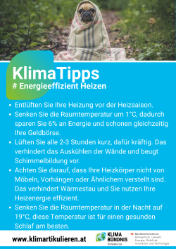 Ein Plakat zeigt einen Mops in einer Decke mit dem Text 'Klima Tipps # Energieeffizient Heizen'. Tipps umfassen das Verschieben der Heizung bis zum Winter, die Senkung der Temperatur um 1°C, um 6% der Energie zu sparen, das Belüften der Räume alle 2-3 Stunden und das Vermeiden von Hindernissen vor den Heizkörpern.