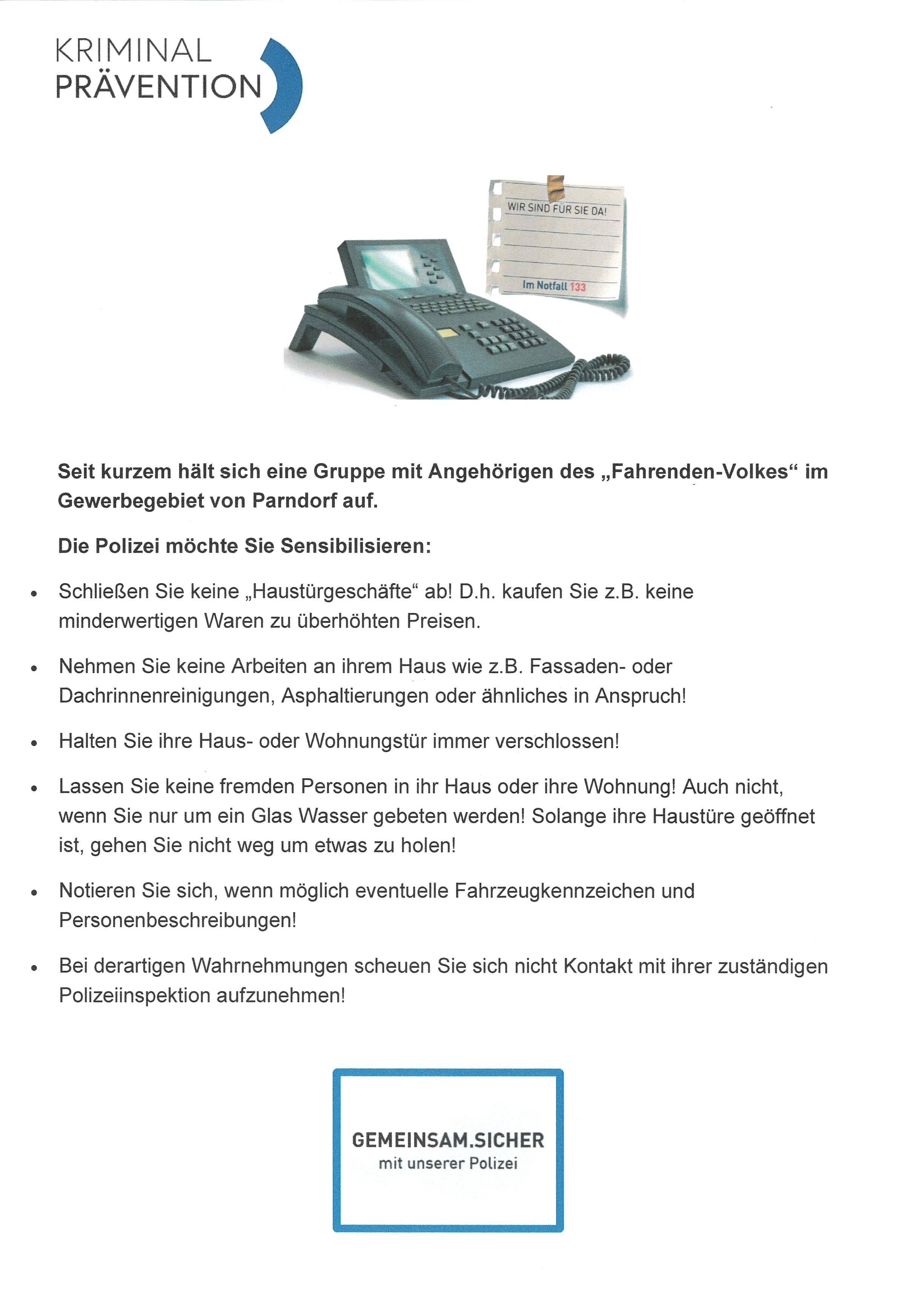Ein Bild zeigt ein schwarzes Telefon auf weißem Hintergrund. Darunter befindet sich ein Text in deutscher Sprache über eine Gruppe von Menschen aus dem "Fahrenden-Volk" in Parndorf. Die Polizei rät den Anwohnern, keine Hauswaren zu überhöhten Preisen zu kaufen, keine Hausarbeiten annehmen, Türen verschlossen zu halten und eventuelle Fahrzeugnummern und Personenbeschreibungen zu notieren.