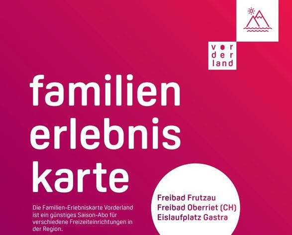 Die Familien-Erlebniskarte Vorderland ist ein saisonales Abonnement für verschiedene Freizeiteinrichtungen in der Region. Es bietet Zugang zu Attraktionen wie Freibad Frutzau, Freibad Oberriet und Eislaufplatz Gastra.