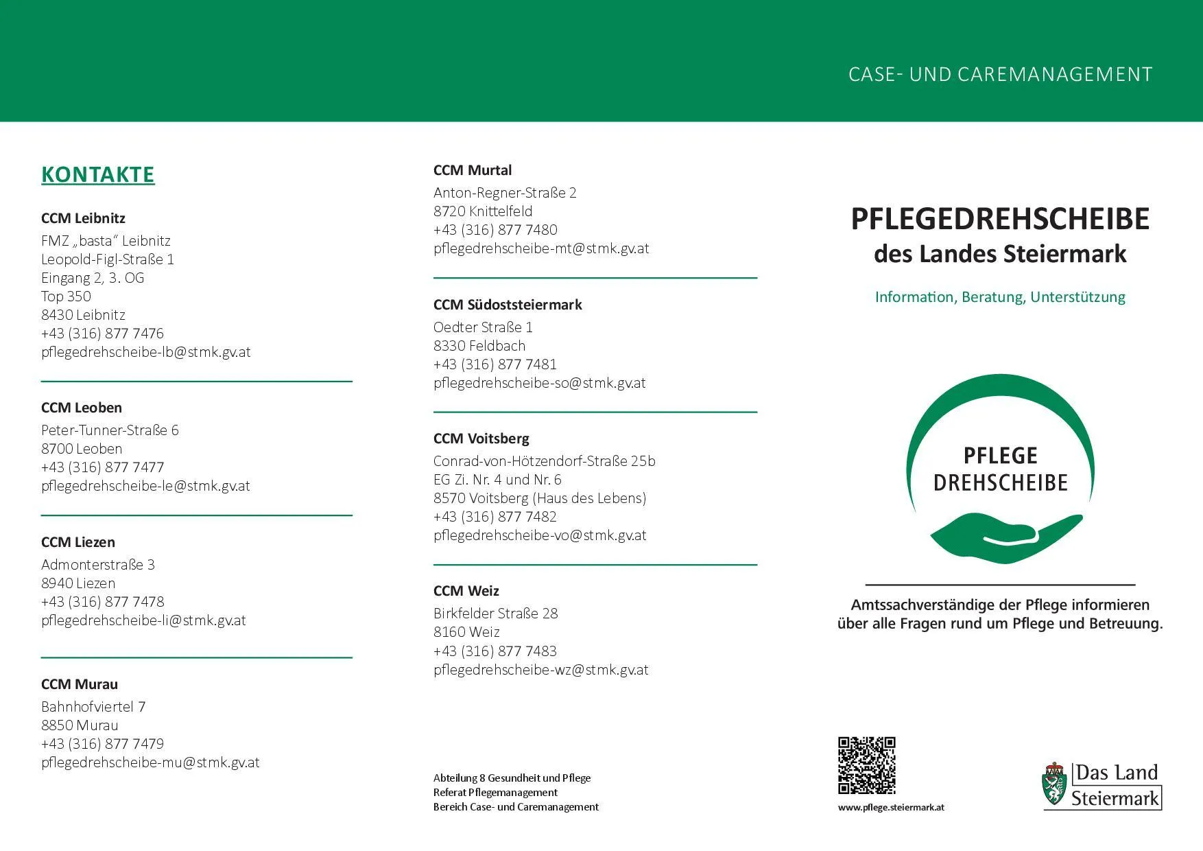 Das Bild zeigt Kontaktdaten für CCM Pflege an verschiedenen Standorten, einschließlich Murtal, Südoststeiermark, Voitsberg und Weiz. Jeder Standort hat eine Adresse und Kontaktdaten. Die Pflegedrehscheibe des Landes Steiermark wird ebenfalls erwähnt.