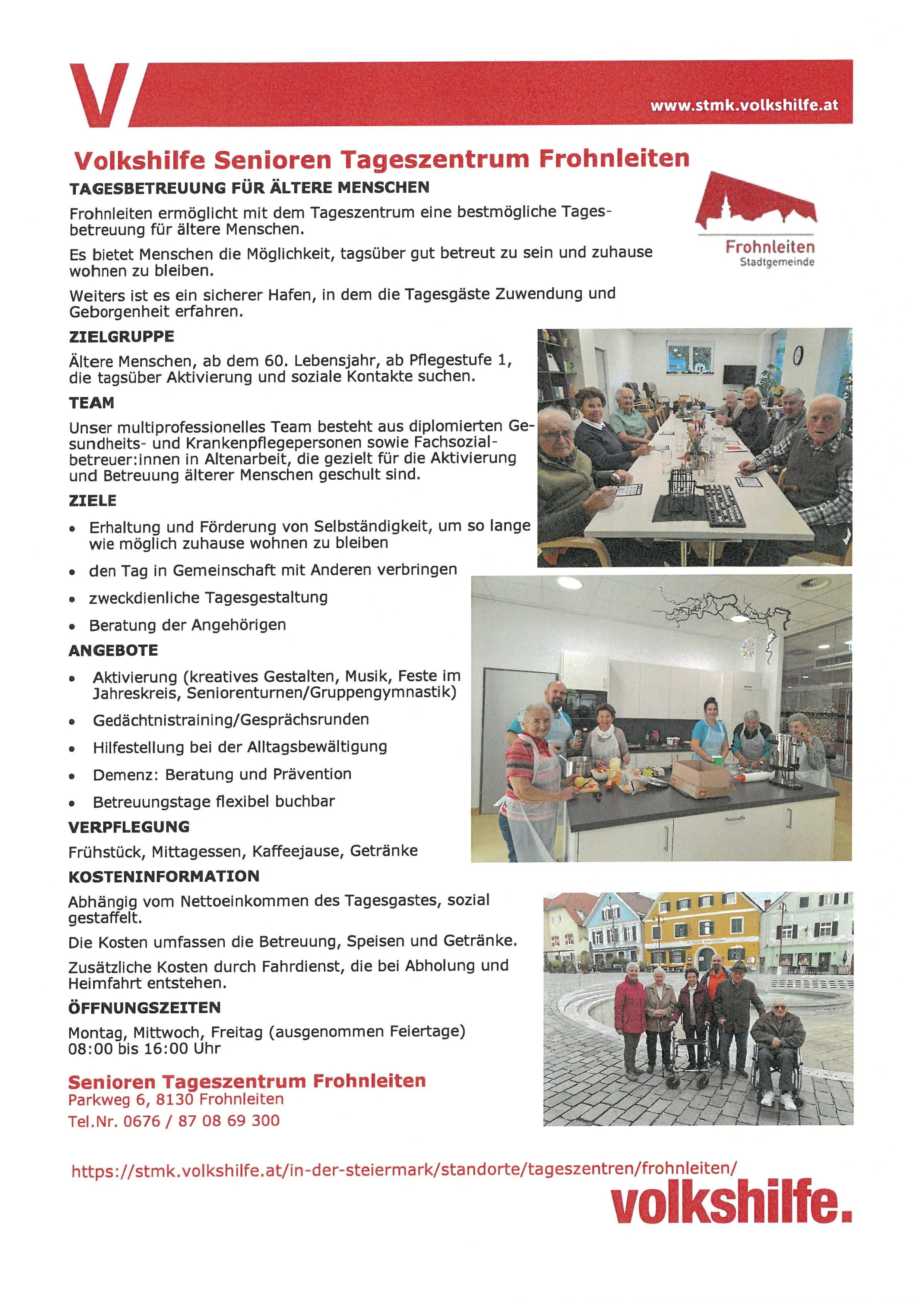 Das Bild liefert Informationen über ein Seniorentageszentrum in Frohnleiten, Österreich. Es erwähnt die Ziele, Dienstleistungen, Öffnungszeiten und die vielfältigen Aktivitäten, die das Zentrum anbietet, um die Unabhängigkeit und sozialen Verbindungen älterer Menschen zu fördern.