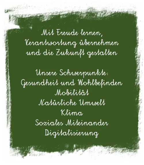 Ein grüner Hintergrund mit weißem Text, der verschiedene Themen wie Gesundheit, natürliche Umwelt, Klima, soziale Interaktionen und Digitalisierung auflistet. Der Text ist in zwei Abschnitte unterteilt, wobei der erste Abschnitt Lernen, Verantwortung und die Gestaltung der Zukunft betont.
