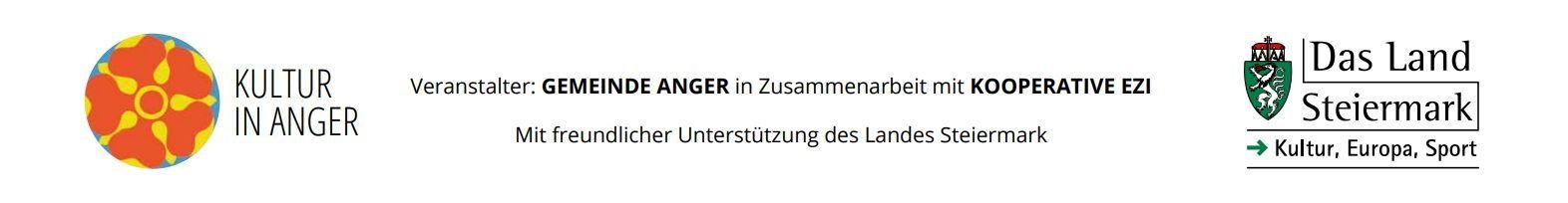 Die Veranstaltung wird von der Gemeinde Anger in Zusammenarbeit mit KOOPERATIVE EZI organisiert. Unterstützt vom Land Steiermark.