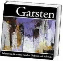 Ein Buchcover mit dem Titel 'Garsten' zeigt ein abstraktes Stadtbild, in lebendigen Farben von Lila, Weiß und Gelb. Das Cover suggeriert ein Thema von Tradition und Innovation.