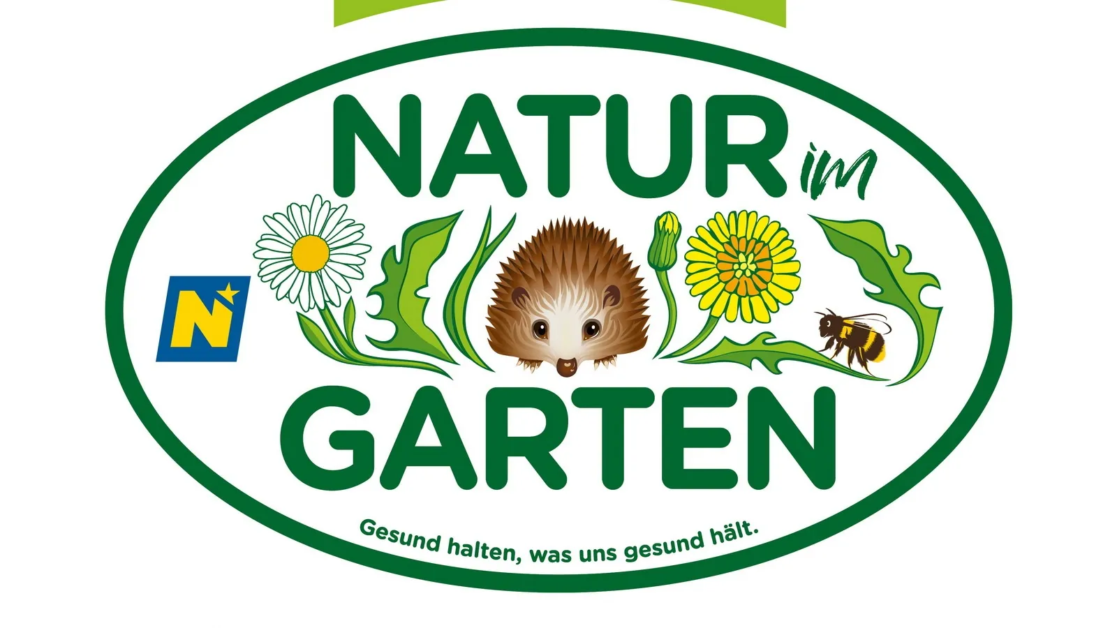 Logo für 'NATUR im GARTEN' mit einem Igel umgeben von Blumen und Blättern und einer Biene in der Nähe. Der Slogan 'Gesund halten, was uns gesund halt' ist zu sehen.