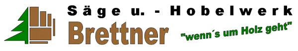 Ein Logo mit dem Text 'Brettner' und einem Slogan 'Wenn's um Holz geht' auf schwarzem Hintergrund.