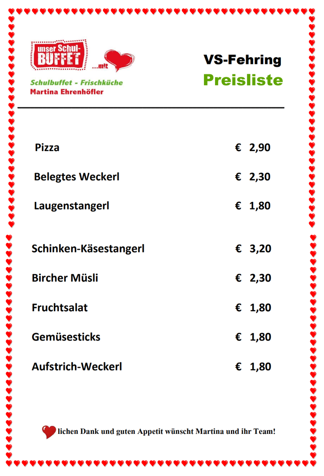 Das Bild zeigt eine Preisliste eines Schulbuffets. Die angebotenen Lebensmittel umfassen Pizza, verschiedene Kalbsgerichte, Birnchen-Müesli, Fruchtsalat, Gemüsesticks und einfache Kalbsgerichte. Jeder Artikel ist mit seinem jeweiligen Preis aufgeführt.