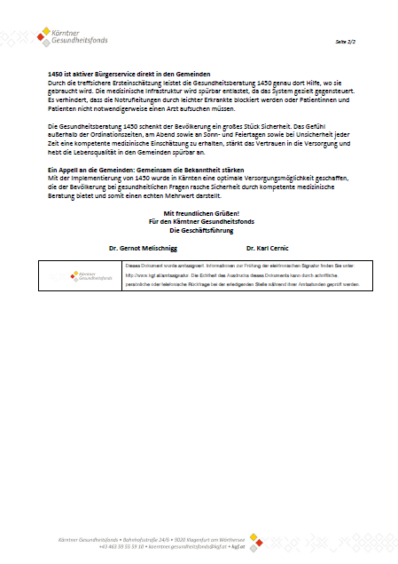 Ein Dokument des Kärntner Gesundheitsfonds aus dem Jahr 2020 betont die Bedeutung eines medizinischen Dienstes in der Gemeinschaft und hebt die Rolle der Krankenversicherung bei der Bereitstellung medizinischer Versorgung und der Sicherstellung der Lebensqualität in der Gemeinschaft hervor.