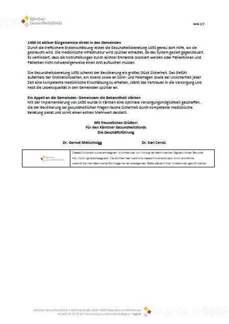 Ein Dokument des Kärntner Gesundheitsfonds aus dem Jahr 2020 betont die Bedeutung eines medizinischen Dienstes in der Gemeinschaft und hebt die Rolle der Krankenversicherung bei der Bereitstellung medizinischer Versorgung und der Sicherstellung der Lebensqualität in der Gemeinschaft hervor.
