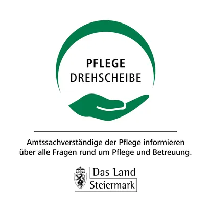 Grünes Logo mit dem Text 'Pflegedrehscheibe' informiert über alle Fragen rund um Pflege und Betreuung. Das Logo des Landes Steiermark befindet sich unten.