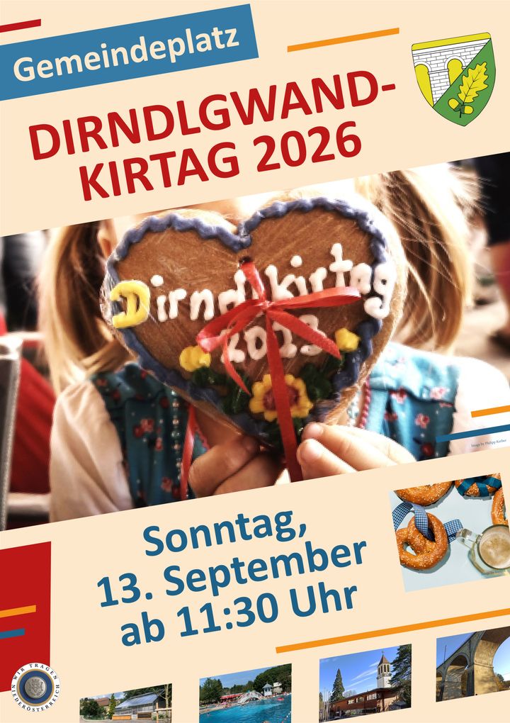 Abschnittsbild: Ein Mädchen hält ein herzförmiges Lebkuchen mit den Worten 'Dirndlkirtag 2026' und einem roten Band. Das Bild zeigt auch eine Brezel und ein Bierglas. Die Veranstaltung ist für Sonntag, den 13. September, um 11:30 Uhr geplant.