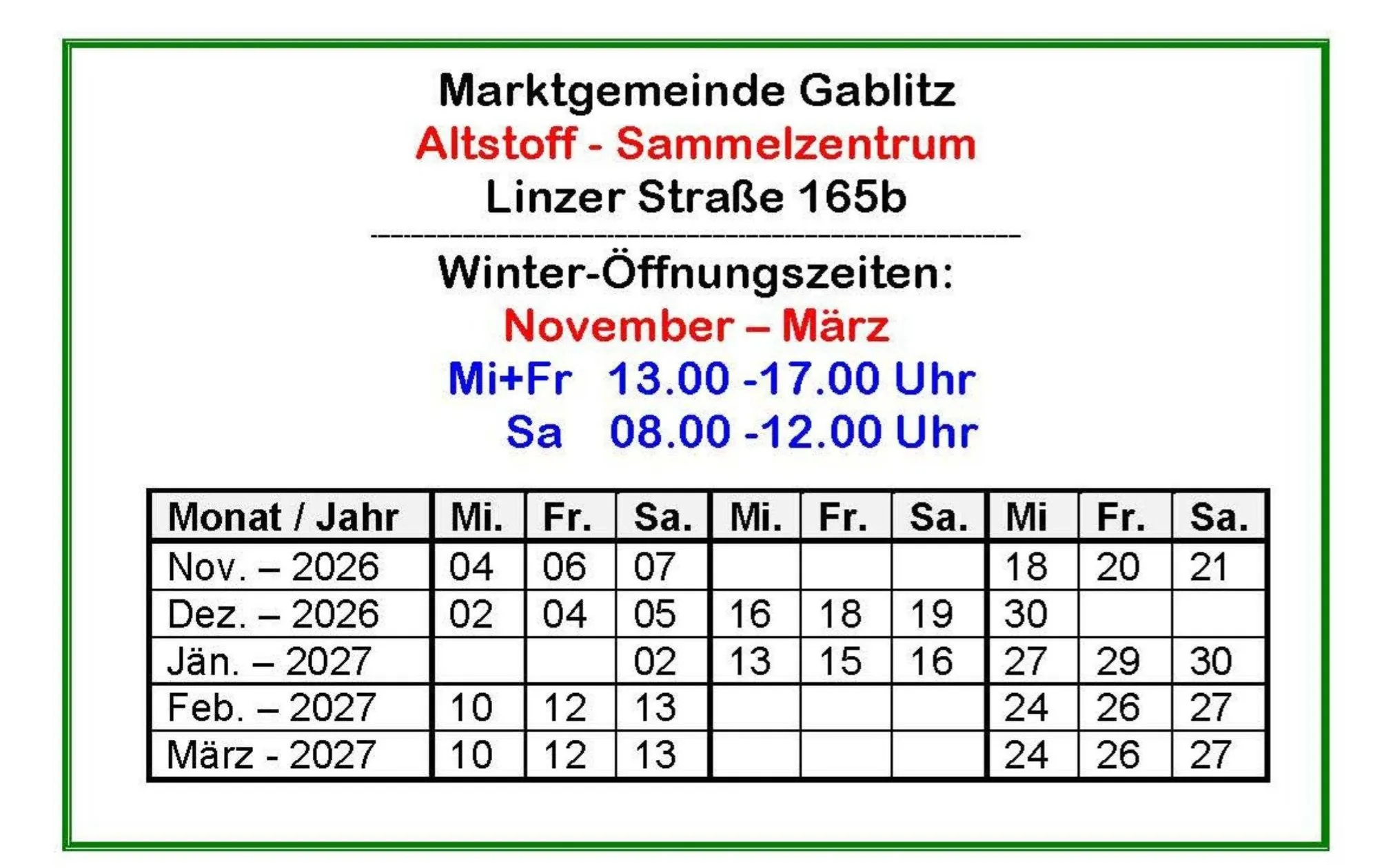 Ein Kalender für das Marktgemeinde Gablitz Altstoff Sammelzentrum in Linzer Straße 165b, mit Öffnungszeiten von November bis März und Datum für jeden Monat.