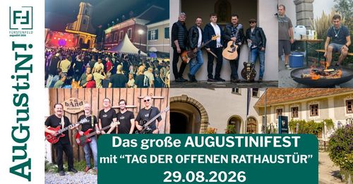 Eine Collage von Bildern, die eine Band bei einem Festival, eine überfüllte Straßenszene und eine Gruppe Musiker beim Posieren mit Gitarren zeigt. Der zentrale Text lautet 'Das große AUGUSTINIFES mit TAG DER OFFENEN RATHEUS 29.08.2026'.