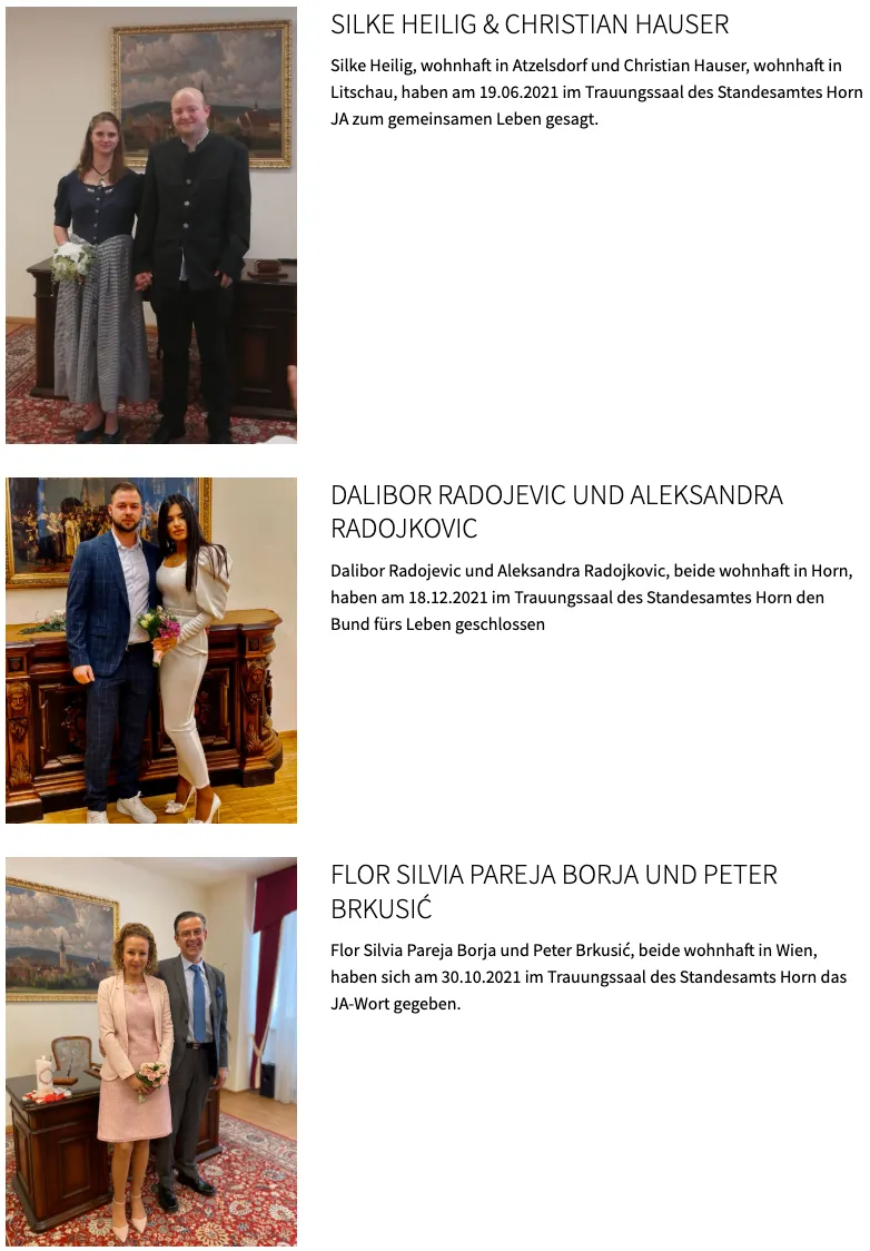 Dalibor Radojevic und Aleksandra Radojevic, beide wohnhaft in Horn, haben am 18.12.2021 im Trauungssaal des Standesamtes Horn den Bund fürs Leben geschlossen.