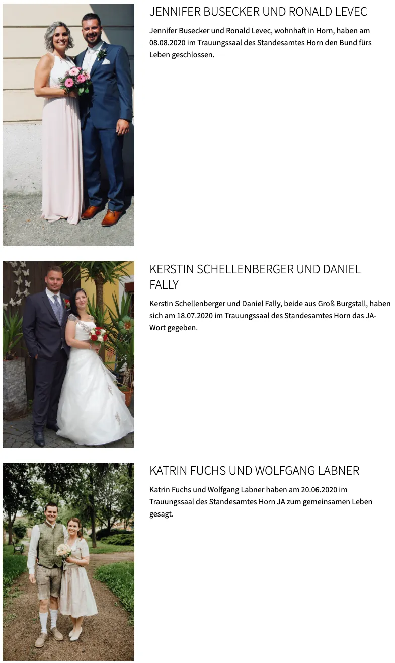 Zwei Paare wurden im Standesamt Horn getraut. Kerstin und Daniel sowie Katrin und Wolfgang. Beide Hochzeiten fanden im Juli und Juni 2020 statt.