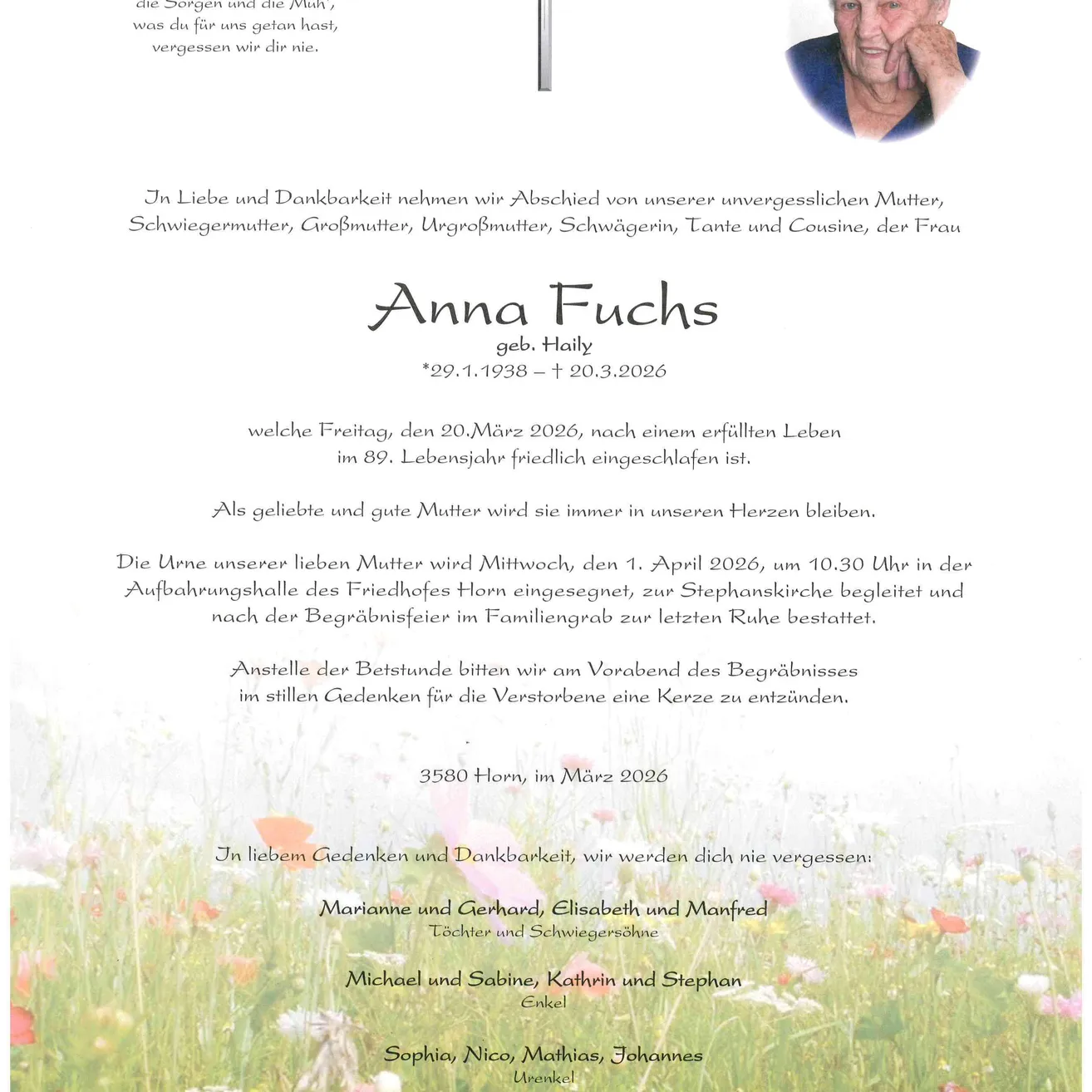 Traueranzeige für Anna Fuchs, geboren 1938, verstarb friedlich am 20. März 2026 im Alter von 89 Jahren. Beerdigung am 1. April 2026 um 10:30 Uhr auf dem Friedhof Horn. Gedenkfeier für die Verstorbene in stillen Gedanken.