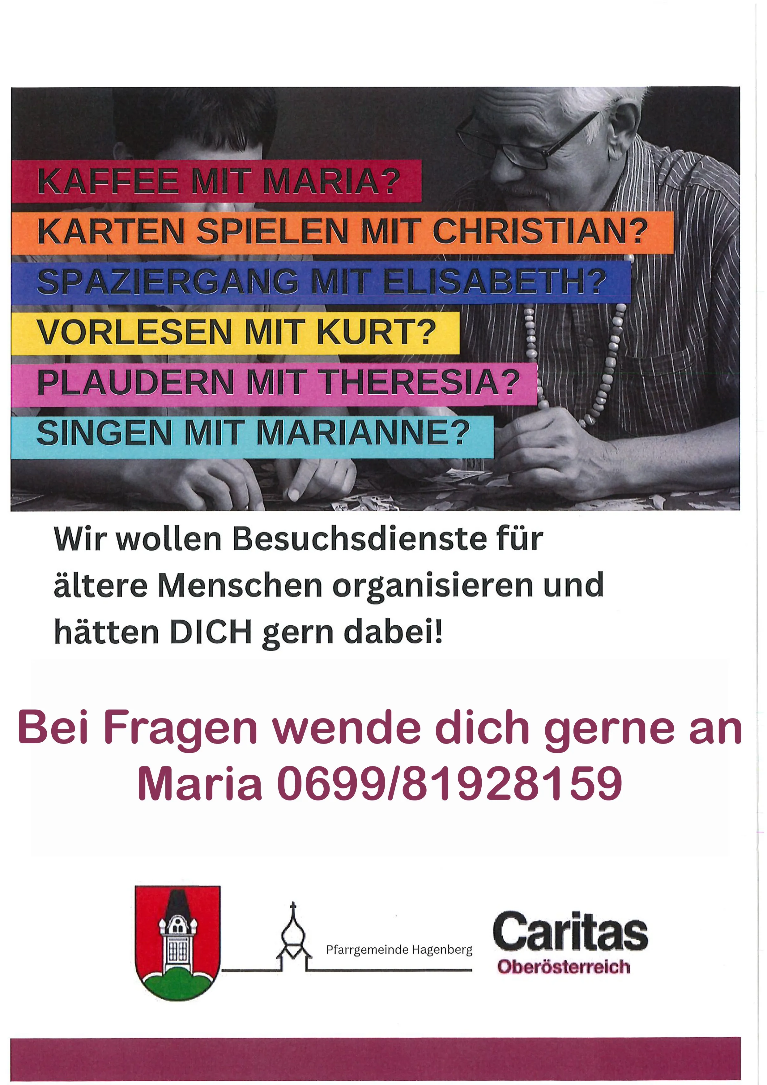 Plakat mit Aktivitäten für ältere Menschen. Aktivitäten umfassen Kaffee mit Maria, Kartenspiele mit Christian, Spaziergänge mit Elisabeth, Lesen mit Kurt, Plaudern mit Theresa und Singen mit Marianne. Das Plakat lädt ein, sich dem Service anzuschließen.