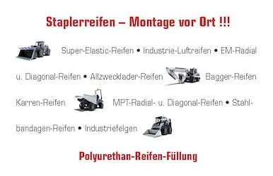 Ein weißer Hintergrund mit einem roten Titel 'Staplerreifen - Montage vor Ort!!!' und mehrere Bilder von Maschinenfahrzeugen mit ihren Namen und Typen.