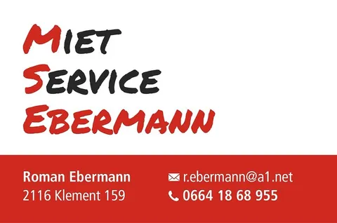 Ein rot-weißes Visitenkarte für Miet Service Ebermann, mit dem Namen Roman Ebermann, Adresse 2116 Klement 159, E-Mail r.ebermann@a1.net und Telefonnummer 0664 18 68 955.