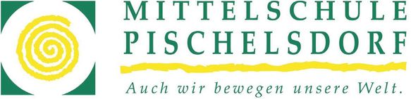 Das Logo der Mittelschul Pischelsdorf zeigt eine gelbe Spirale und den Satz 'Auch wir bewegen unsere' in grünem Text.