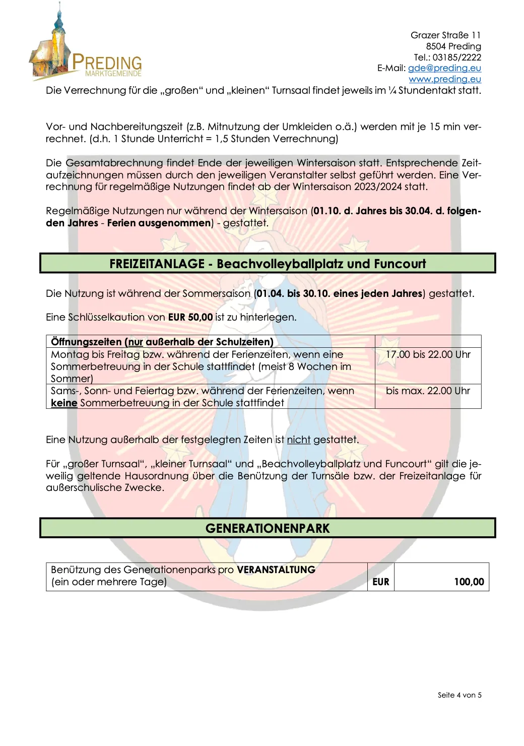 Das Dokument beschreibt die Nutzungsbedingungen für einen Beachvolleyballplatz und Funcourt. Die Nutzung ist während der Sommersaison vom 1. April bis 31. Oktober gestattet, mit einer Kaution von 50 Euro. Der Platz kann außerhalb der Schulzeiten für private Veranstaltungen gemietet werden.